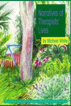 Paperback Narratives of Therapists' Lives Book