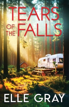 Tears of the Falls (A Sweetwater Falls Mystery)