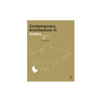 Hardcover Contemporary Architecture in Arabia Book