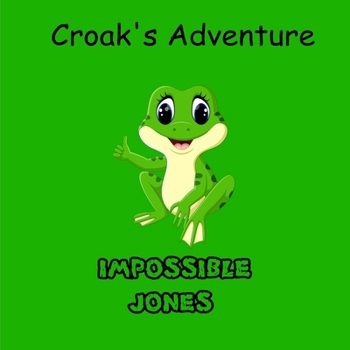 Paperback Croak's Adventure Book