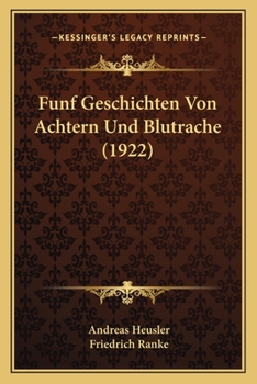 Paperback Funf Geschichten Von Achtern Und Blutrache (1922) [German] Book