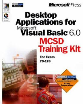 Paperback Desktop Applications with Microsoft Visual Basic 6.0 MCSD Training Kit [With *] Book