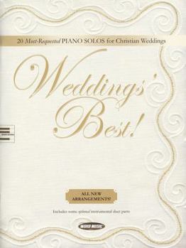 Paperback Weddings' Best: 20 Most-Requested Piano Solos for Christian Weddings Book