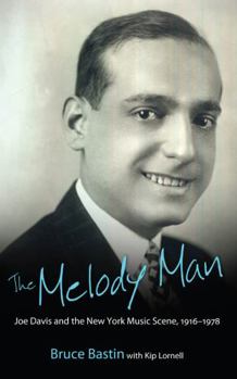 Hardcover The Melody Man: Joe Davis and the New York Music Scene, 1916-1978 Book