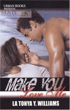 Paperback Make You Love Me Book