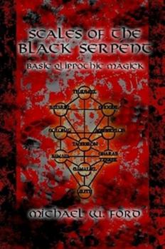 Paperback Scales of the Black Serpent - Basic Qlippothic Magick Book