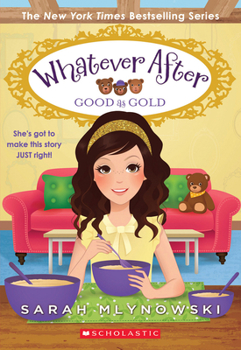 Paperback Good as Gold (Whatever After #14) Book