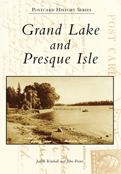 Paperback Grand Lake and Presque Isle Book