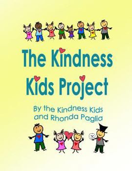 Paperback The Kindness Kids Project: A Compilation Book