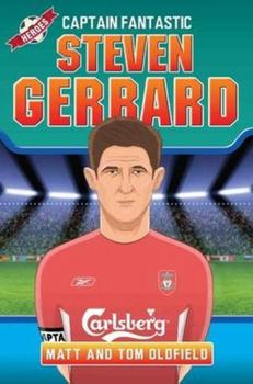 Paperback Steven Gerrard: Captain Fantastic (Heroes) Book
