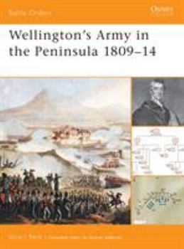 Paperback Wellington's Army in the Peninsula 1809-14 Book