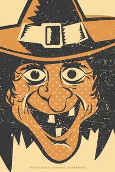 Paperback Witch Daily Journal Notebook: 6" X 9" Notebook - 120 Blank Lined Pages Book