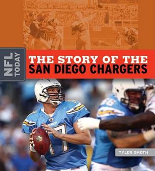 Library Binding The Story of the San Diego Chargers Book