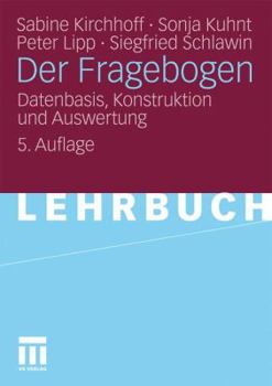 Paperback Der Fragebogen: Datenbasis, Konstruktion Und Auswertung [German] Book