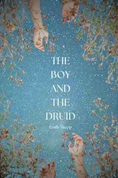 Paperback The Boy and the Druid Book