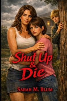 Paperback Shut Up & Die Book