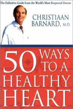 Hardcover 50 Ways to a Healthy Heart Book