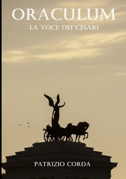 Paperback Oraculum. La Voce Dei Cesari [Italian] Book