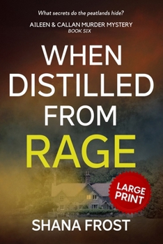 Paperback When Distilled From Rage Book