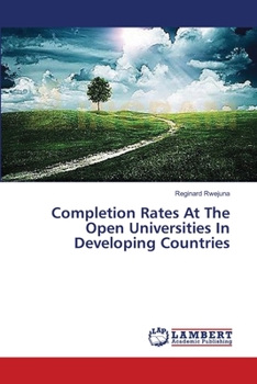 Paperback Completion Rates At The Open Universities In Developing Countries Book