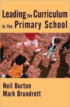 Paperback Leading the Curriculum in the Primary School Book