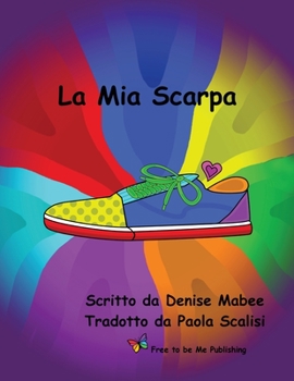 Paperback La Mia Scarpa [Italian] Book