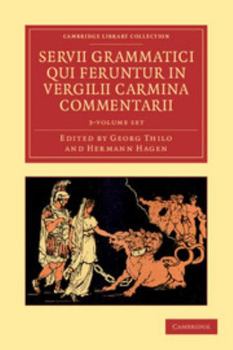 Paperback Servii Grammatici Qui Feruntur in Vergilii Carmina Commentarii 3 Volume Set in 4 Pieces [Latin] Book