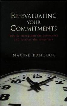 Paperback Re-Evaluating Your Commitments Book