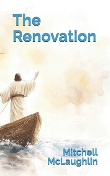 The Renovation