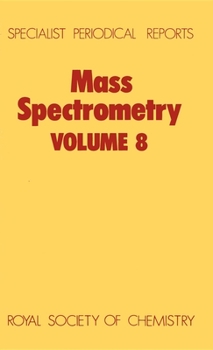 Hardcover Mass Spectrometry: Volume 8 Book