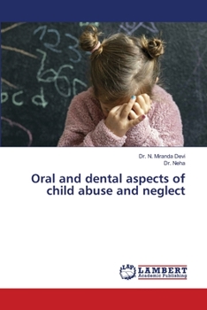 Paperback Oral and dental aspects of child abuse and neglect Book