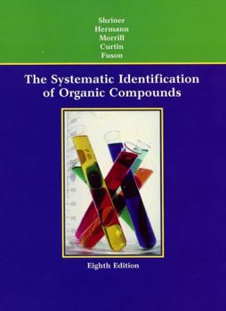 Paperback The Systematic Identification of Organic Compounds Book