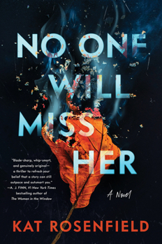 Hardcover No One Will Miss Her Book