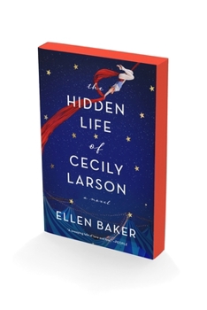 Paperback The Hidden Life of Cecily Larson Book