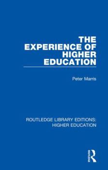 Hardcover The Experience of Higher Education Book