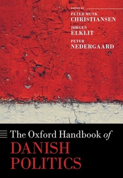 Hardcover The Oxford Handbook of Danish Politics Book