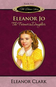 Hardcover Eleanor Jo: The Farmer's Daughter Book