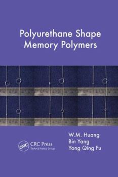 Paperback Polyurethane Shape Memory Polymers Book