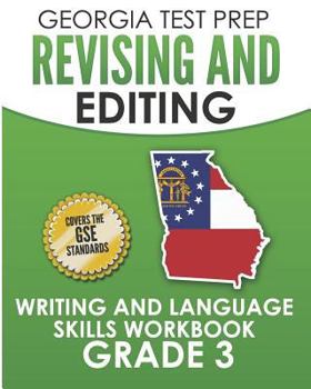 Paperback GEORGIA TEST PREP Revising and Editing Writing and Language Skills Workbook Grade 3: Preparation for the Georgia Milestones English Language Arts Test Book