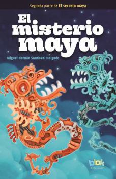 Paperback El Misterio Maya / The Mayan Mystery [Spanish] Book