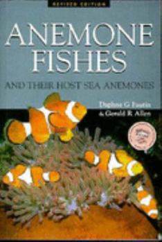 Hardcover Anemone Fishes and Their Host Sea Anemones Book