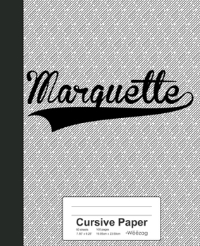 Paperback Cursive Paper: MARQUETTE Notebook Book