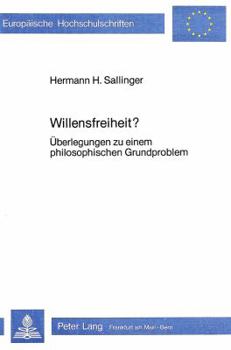 Paperback Willensfreiheit?: Ueberlegungen Zu Einem Philosophischen Grundproblem [German] Book