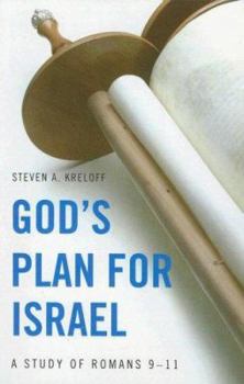 Paperback God's Plan for Israel: A Study of Romans 9-11 Book