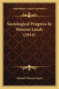Sociological Progress in Mission Lands