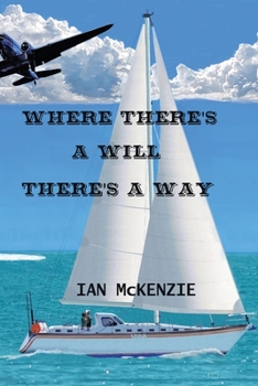 Paperback Where There's a Will There's a Way Book