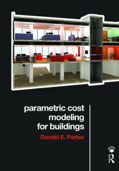 Hardcover Parametric Cost Modeling for Buildings Book