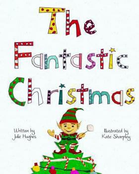 Paperback The Fantastic Christmas Book
