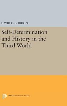 Hardcover Self-Determination and History in the Third World Book