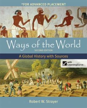 Hardcover Ways of the World with Sources for Ap* with Launchpad & E-Book 2e (6-Yr Access Card) Book